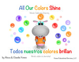 All Our Colors Shine - Todos nuestros colores brillan